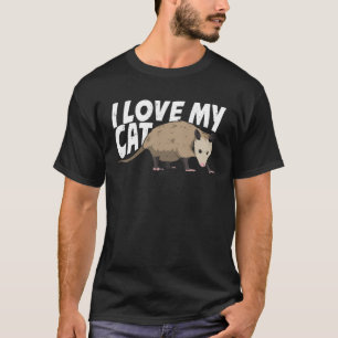Ich Liebe mein Cat Opossum Tiergeschenk T-Shirt