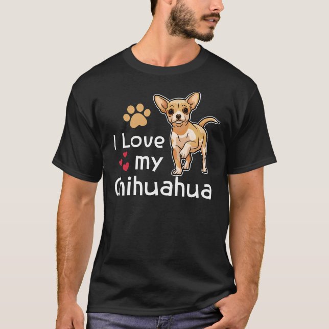 Ich Liebe Mein Chihuahua Chihuahua Chihuahua Chihu T-Shirt (Vorderseite)