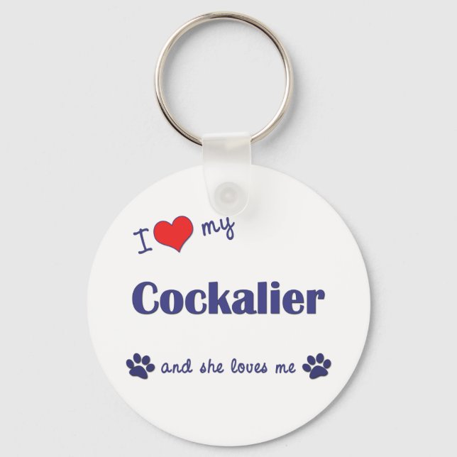 Ich Liebe mein Cockalier (Weiblicher Hund) Schlüsselanhänger (Vorderseite)