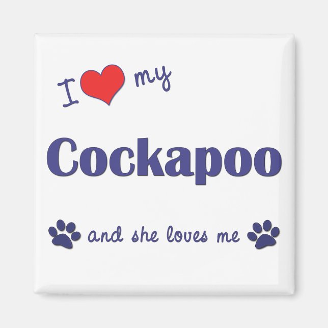 Ich Liebe mein Cockapoo (weiblicher Hund) Magnet (Vorne)