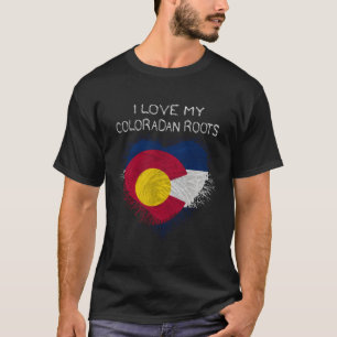 Ich Liebe mein Coloradan Roots Colorado T-Shirt