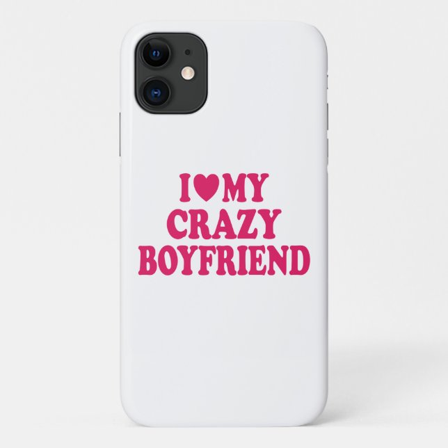 Ich Liebe mein Crazy Boyfriend Case-Mate iPhone Hülle (Rückseite)