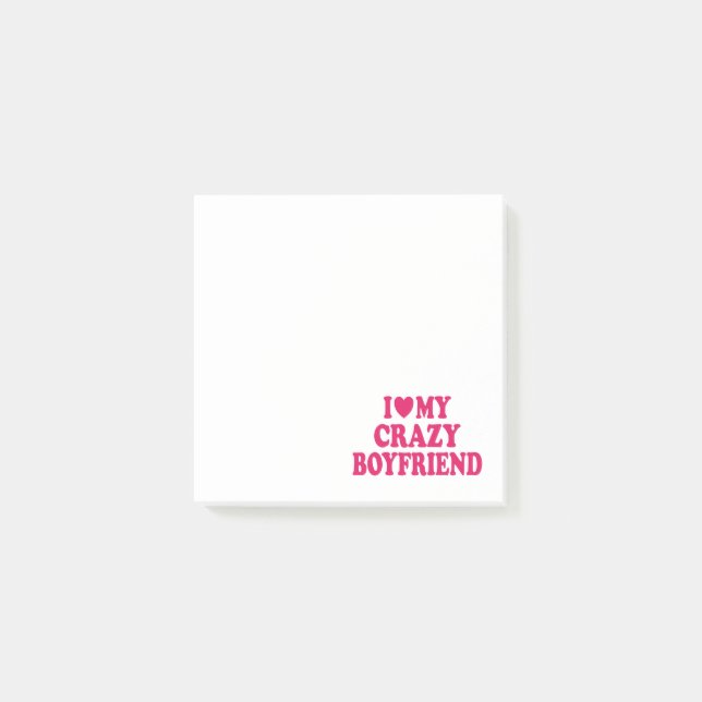 Ich Liebe mein Crazy Boyfriend Post-it Klebezettel (Vorderseite)
