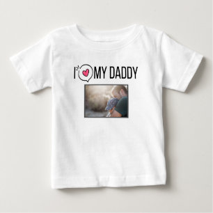 ICH LIEBE MEIN DADDY BABY SCHLIESSEN CUSTOM-FOTO BABY T-SHIRT
