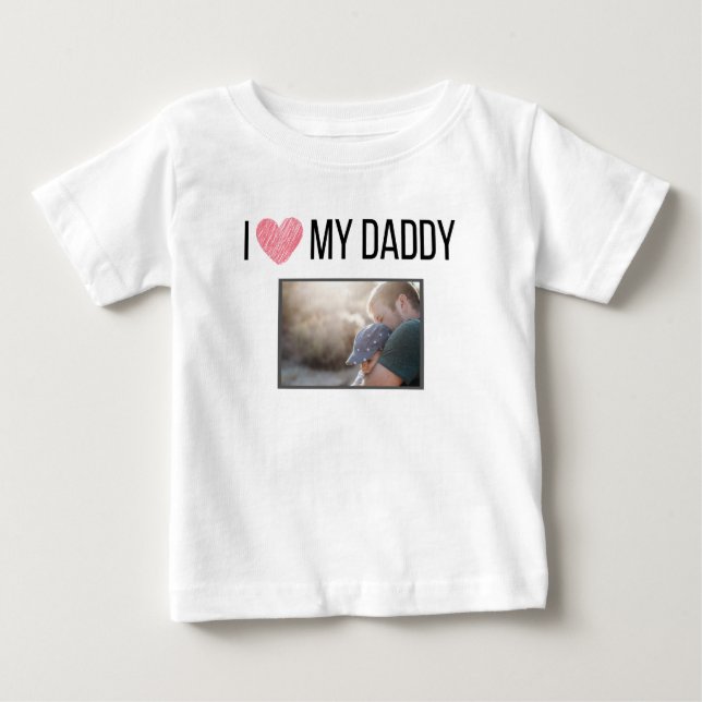 ICH LIEBE MEIN DADDY BABY SCHLIESSEN CUSTOM-FOTO BABY T-SHIRT (Vorderseite)