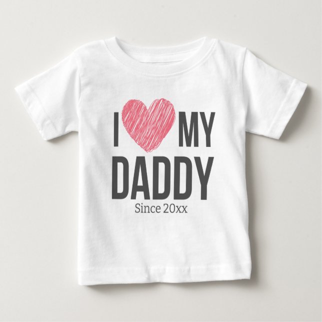 ICH LIEBE MEIN DADDY BABY SCHLIESSEN CUSTOM TEXT BABY T-SHIRT (Vorderseite)