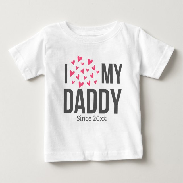 ICH LIEBE MEIN DADDY BABY SCHLIESSEN CUSTOM TEXT BABY T-SHIRT (Vorderseite)