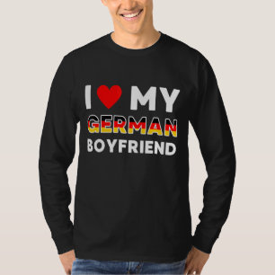 Ich Liebe Mein deutscher Freund und Freund Deutsch T-Shirt