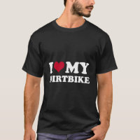 Ich Liebe mein Dirtbike Motocross