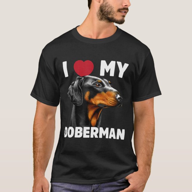 Ich Liebe Mein Doberman T-Shirt (Vorderseite)