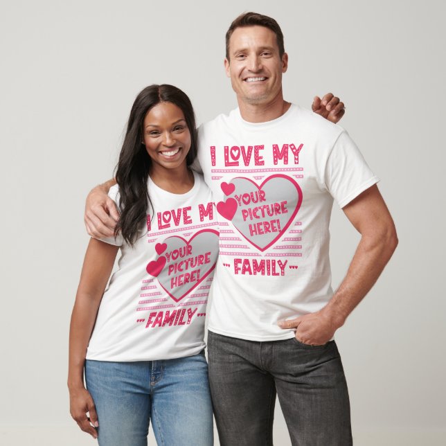 Ich Liebe mein familiäres Foto T-Shirt (Unisex)