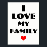 Ich Liebe mein Familienposter Poster<br><div class="desc">Ich Liebe mein Familienposter</div>