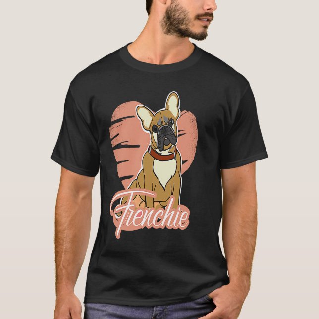 Ich Liebe mein Französischer Bulldog T-Shirt (Vorderseite)