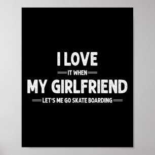Ich liebe mein Freund Skateboard Skateboarding Ska Poster