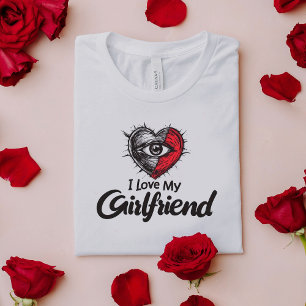 Ich liebe mein Freundin T-Shirt – Romantisches Her
