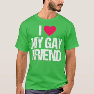 Ich Liebe mein Gay Friend Lesbian LGBT Best Friend T-Shirt