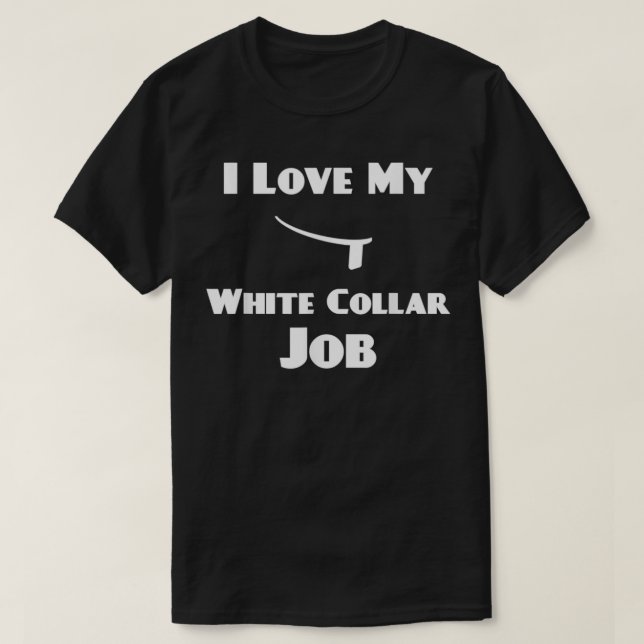 Ich Liebe mein Geschenk von meinem weißen Collar J T-Shirt (Design vorne)