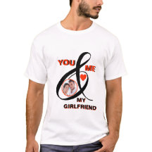 Ich Liebe Mein Girlfriend Foto Custom T - Shirt