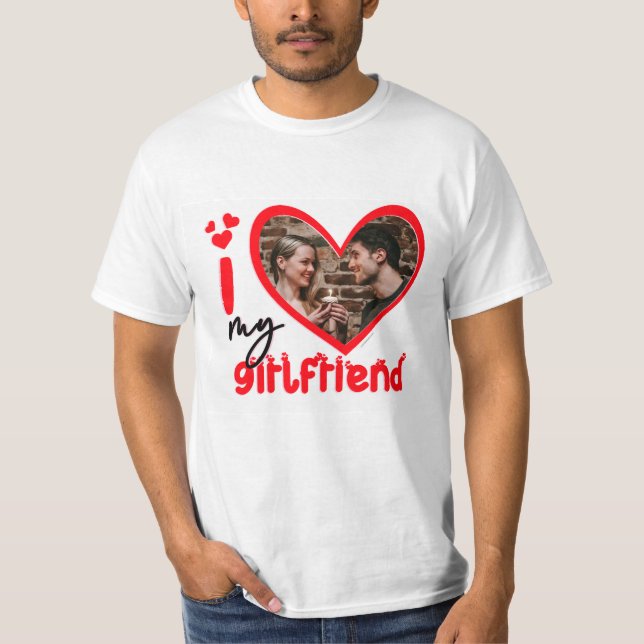 Ich Liebe mein Girlfriend Foto Custom T-Shirt (Vorderseite)
