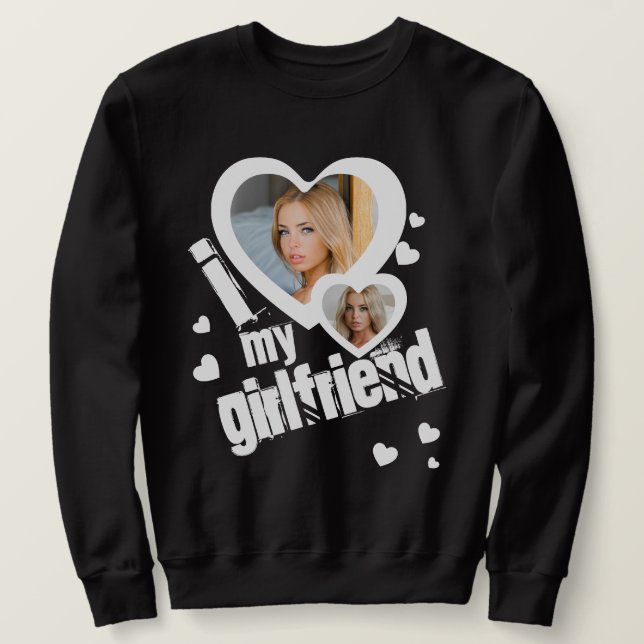 Ich liebe mein Girlfriend Foto Grunge Urban Black Sweatshirt (Design vorne)