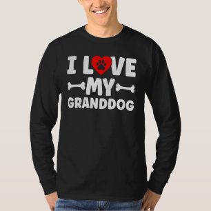 Ich Liebe mein Großhund Hund Granddad Grandpaw 10 T-Shirt