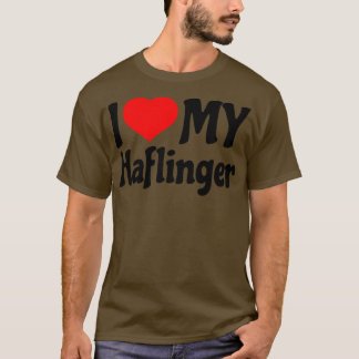 Ich Liebe mein Haflinger Pferd T-Shirt
