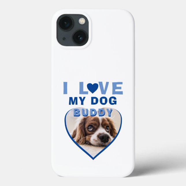 Ich Liebe mein Hund Blue Heart Pet Name Foto Case-Mate iPhone Hülle (Rückseite)