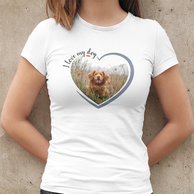Ich Liebe Mein Hund Herz Foto T - Shirt (Von Creator hochgeladen)