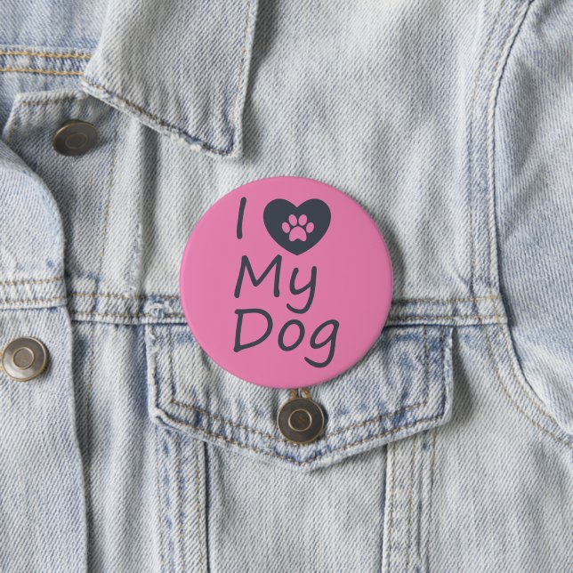 Ich Liebe mein Hund | Hund Lover Button (Beispiel)