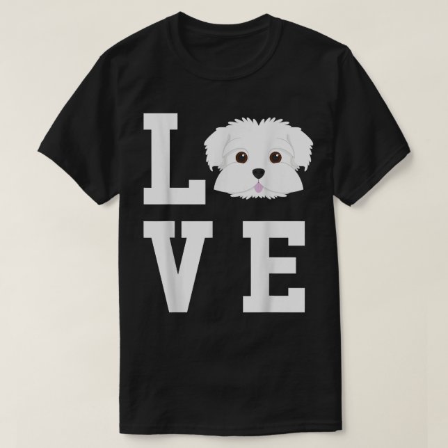 Ich Liebe mein Hund Malteser Hund Lover  T-Shirt (Design vorne)