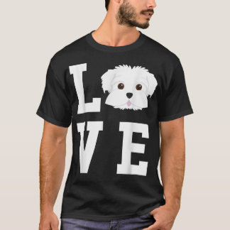 Ich Liebe mein Hund Malteser Hund Lover  T-Shirt