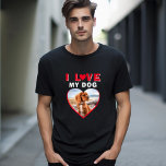 Ich Liebe mein Hund Red Heart Foto Pet Name T-Shirt<br><div class="desc">Ich Liebe mein Hund Red Heart Foto Haustier Name Black T - Shirt. Ein Foto in Herzform. Fügen Sie Ihr Foto und Ihren Namen hinzu.</div>