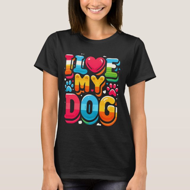 Ich Liebe mein Hund T-Shirt (Vorderseite)