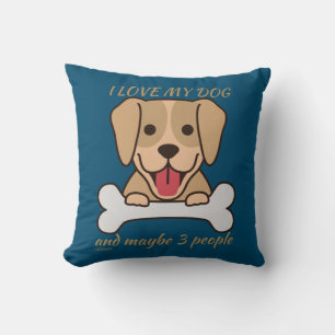 ICH LIEBE MEIN HUND UND VIELLEICHT 3 PERSONEN nied Kissen