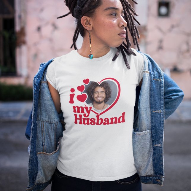 Ich Liebe mein Husband Herz Foto T-Shirt (Von Creator hochgeladen)