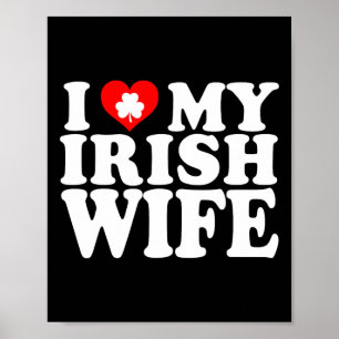 Ich liebe mein irisches Weib am St. Patrick's Day Poster