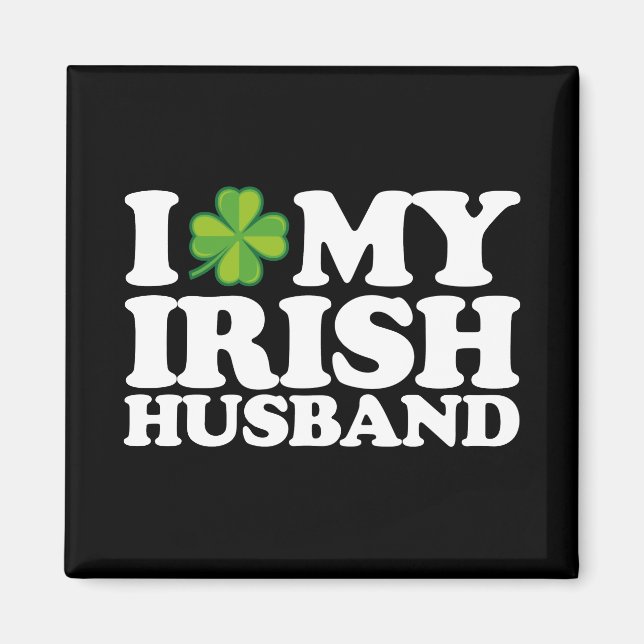 Ich Liebe Mein Irish Husband Couple St Patrick's D Magnet (Vorne)