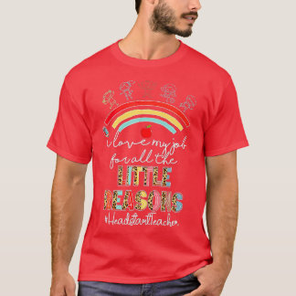Ich Liebe mein Job Headstart Lehrer Rainbow Back t T-Shirt