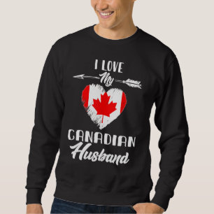 Ich Liebe mein kanadisches Ehemann Kanada Sweatshirt