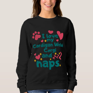 Ich Liebe mein Kardigan Walisisch Corgi und Nicker Sweatshirt