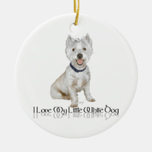 Ich Liebe mein kleiner weißer Hund - Westie Keramik Ornament