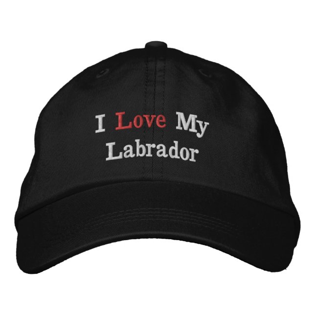 Ich Liebe mein Labrador Bestickte Baseballkappe (Vorderseite)