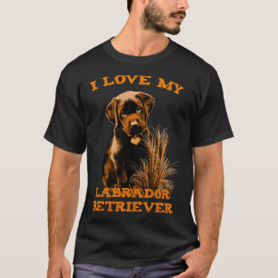 Ich Liebe mein Labrador Retriever T-Shirt
