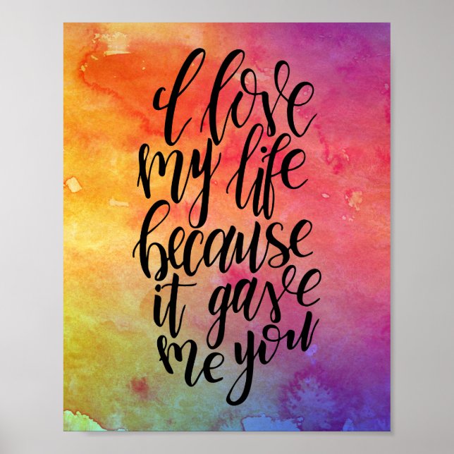 Ich Liebe mein Leben, weil es mir Poster gegeben h (Vorne)