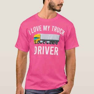 Ich Liebe mein LKW-Fahrer Geschenkgutschein Liefer T-Shirt