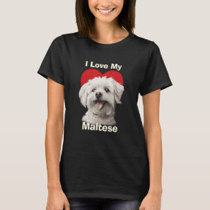 Ich Liebe mein maltesischer Welpenhund T-Shirt