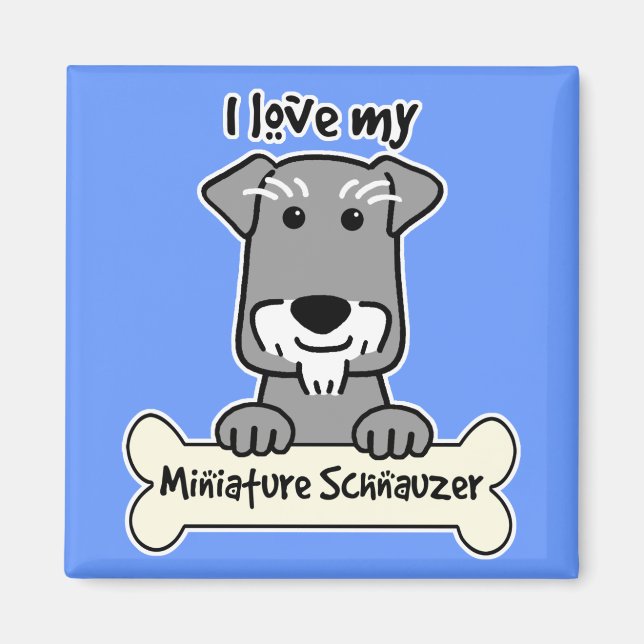 Ich Liebe mein Miniaturschnauzer Magnet (Vorne)