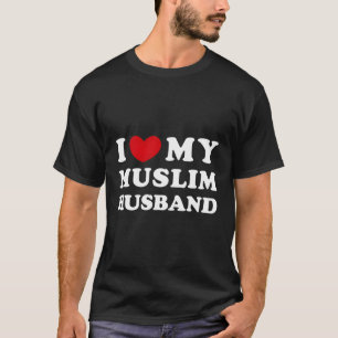 Ich Liebe mein muslimisches Ehemann I He My Muslim T-Shirt