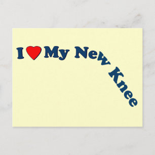 Ich Liebe mein neues Knie Postkarte
