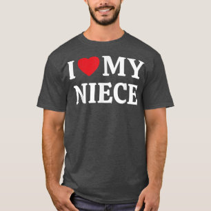 Ich Liebe mein Nichte Ich höre mein Nichte T-Shirt